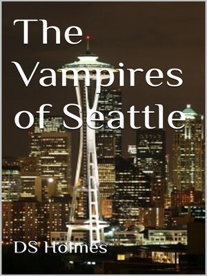 cover image of The Vampires of Seattle